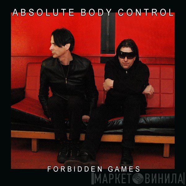 Absolute Body Control  - Forbidden Games