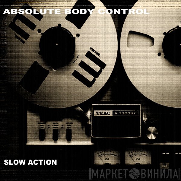 Absolute Body Control  - Slow Action