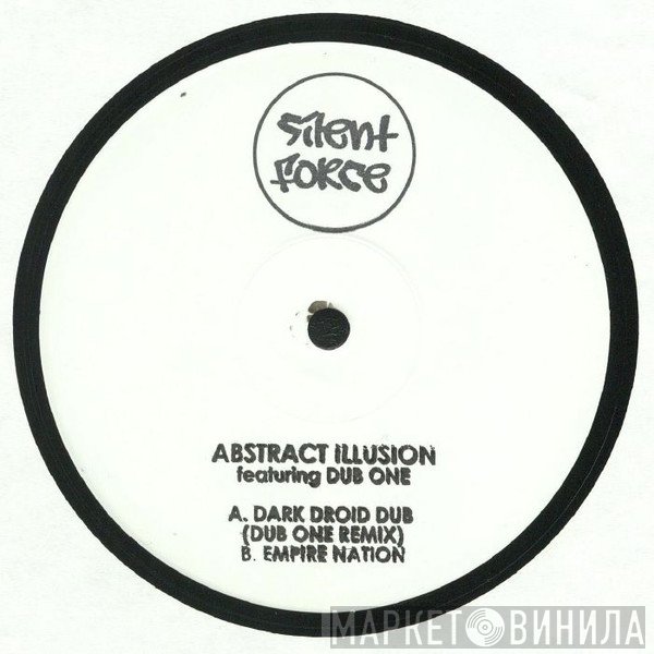 Abstract Illusion - Dark Droid Dub (Dub One Remix) / Empire Nation