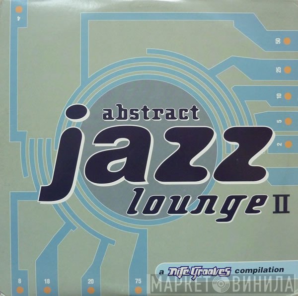  - Abstract Jazz Lounge II