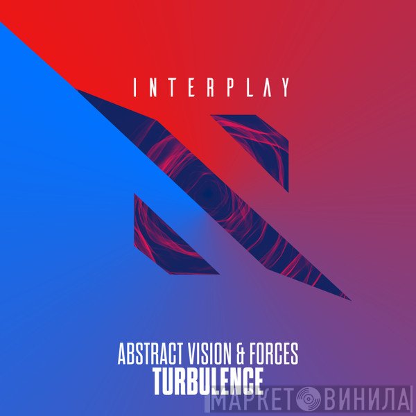 Abstract Vision & Forces   - Turbulence