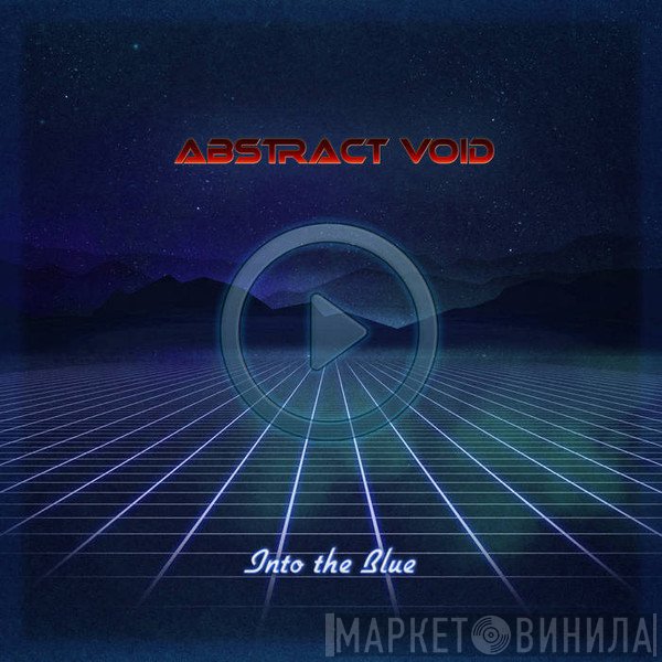 Abstract Void  - Into The Blue