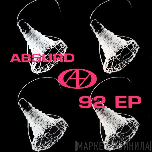 Absurd  - 92 EP