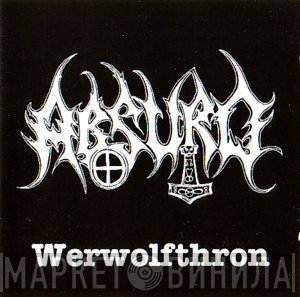 Absurd   - Werwolfthron