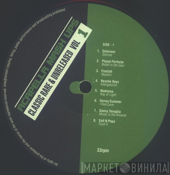  - Acapella Mash Ups - Classic Rare &amp; Unreleased Vol 1