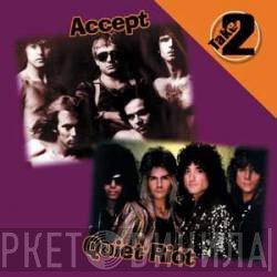 Accept / Quiet Riot  - Take 2