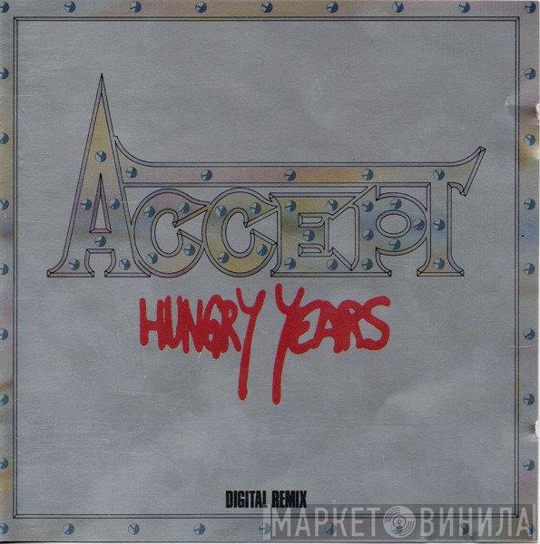Accept  - Hungry Years