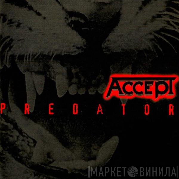 Accept - Predator