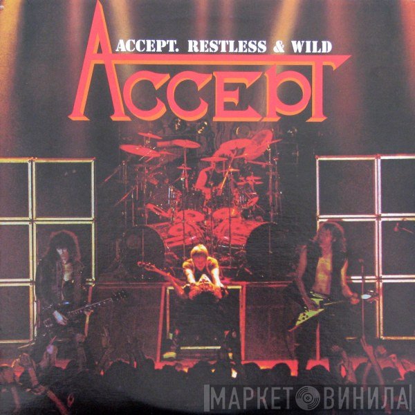 Accept  - Restless & Wild