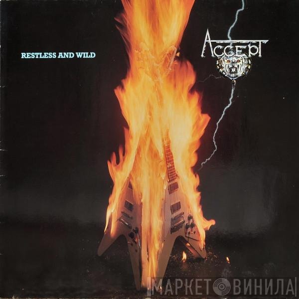 Accept  - Restless And Wild