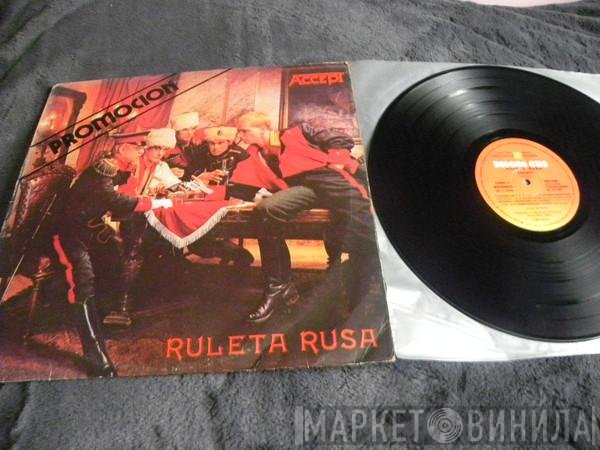Accept  - Ruleta Rusa