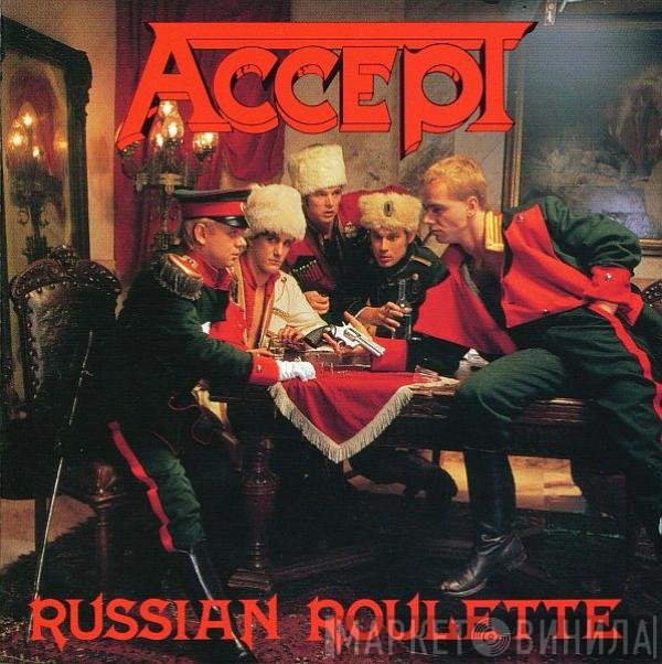 Accept  - Russian Roulette