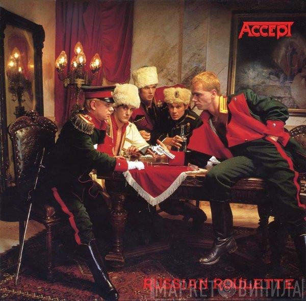 Accept  - Russian Roulette