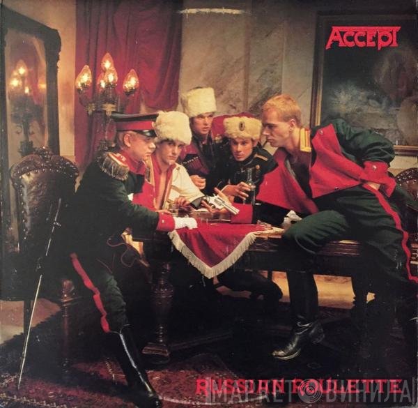 Accept  - Russian Roulette
