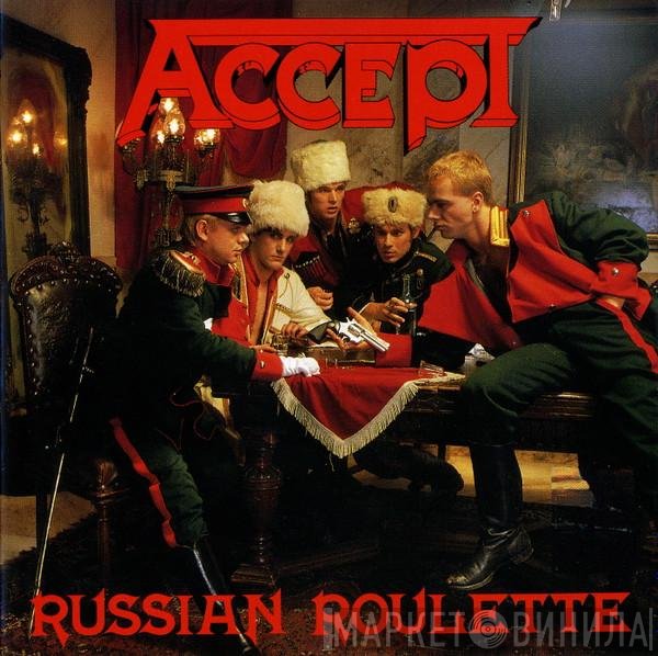 Accept  - Russian Roulette