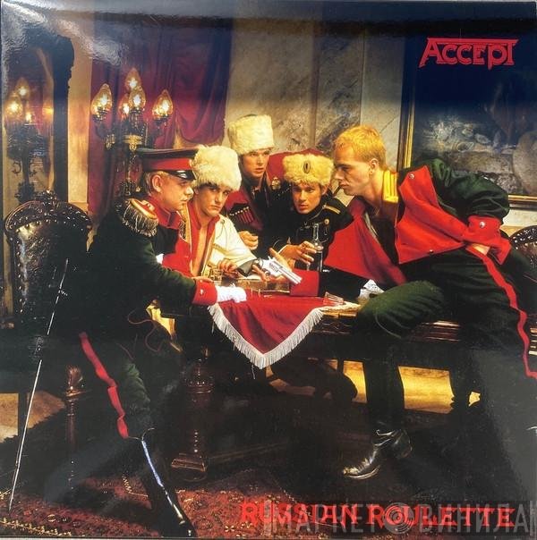 Accept  - Russian Roulette