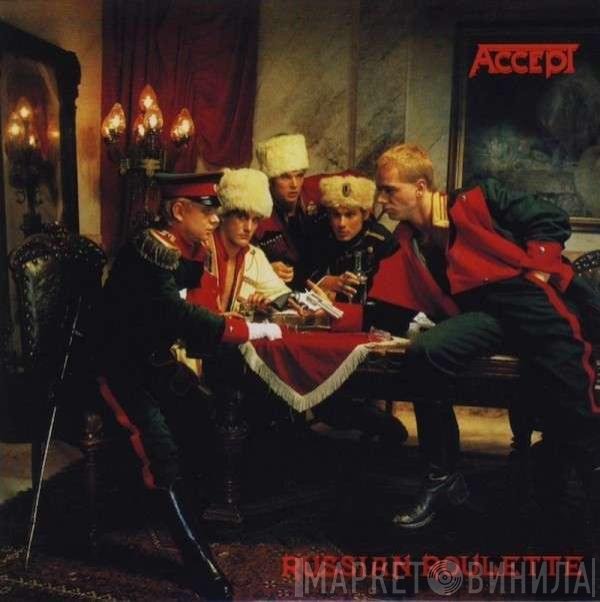 Accept  - Russian Roulette
