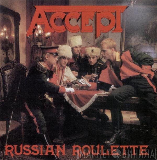 Accept  - Russian Roulette