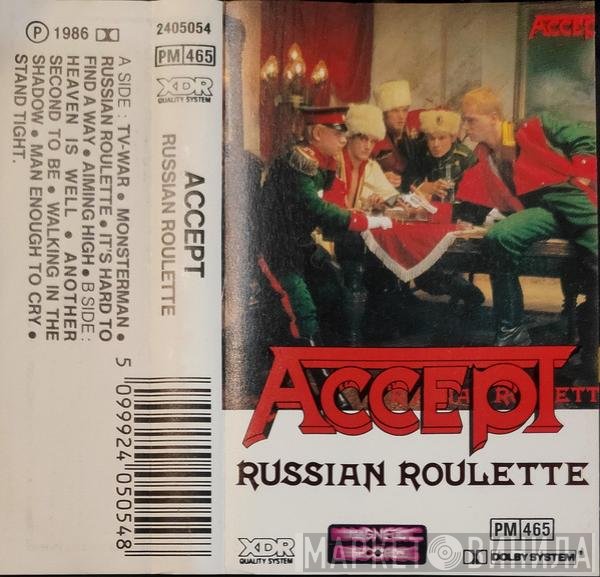 Accept  - Russian Roulette
