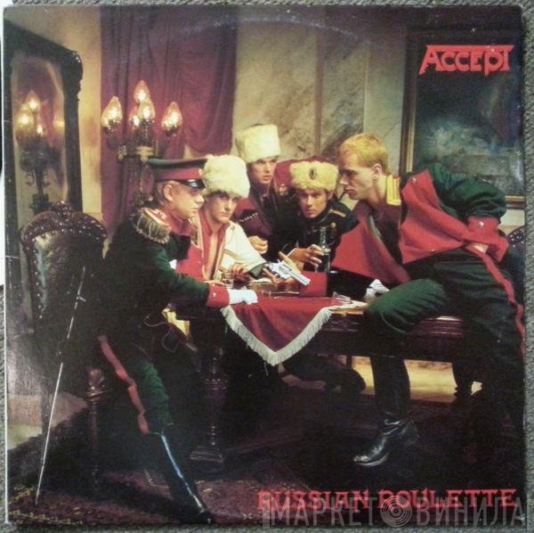 Accept  - Russian Roulette