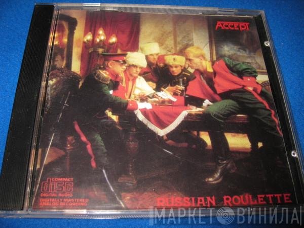 Accept  - Russian Roulette
