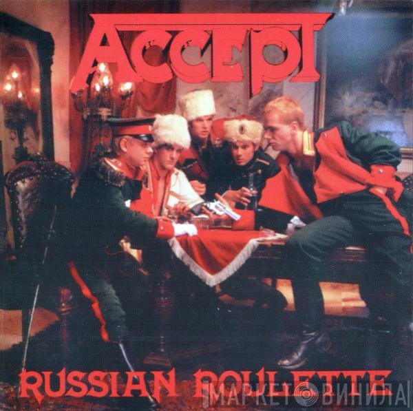 Accept  - Russian Roulette