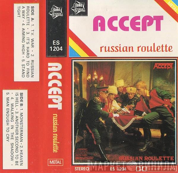 Accept  - Russian Roulette