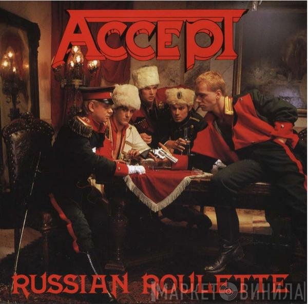 Accept  - Russian Roulette