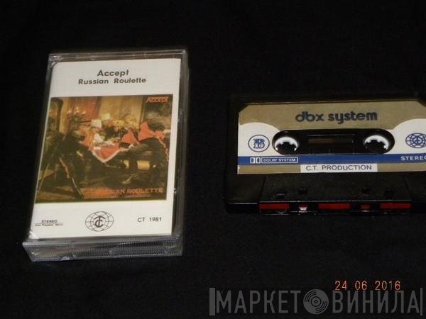 Accept  - Russian Roulette