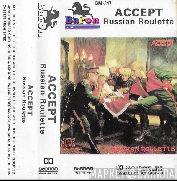 Accept  - Russian Roulette