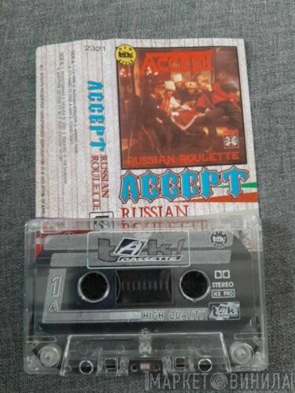 Accept  - Russian Roulette