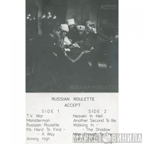 Accept  - Russian Roulette