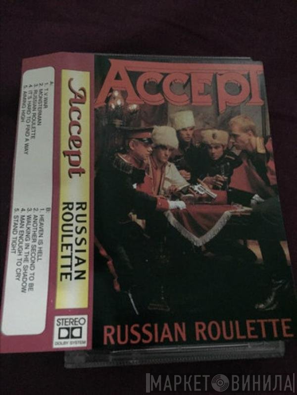 Accept  - Russian Roulette