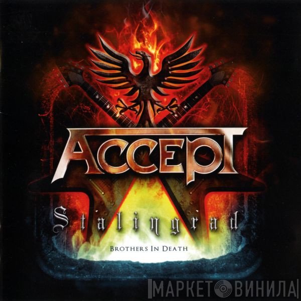 Accept - Stalingrad (Brothers In Death)