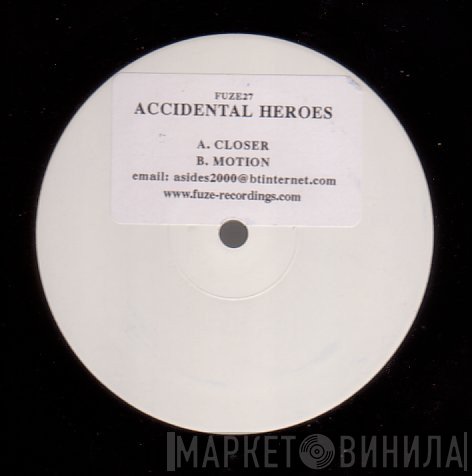 Accidental Heroes - Closer / Motion