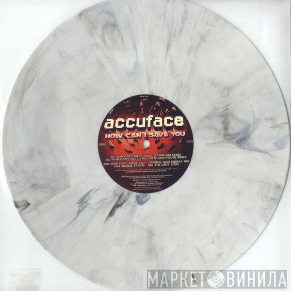 Accuface  - How Can I Save You