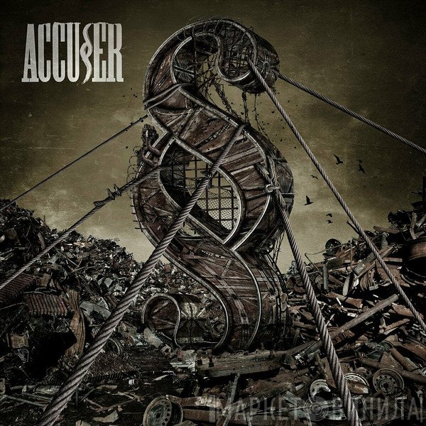 Accuser  - Accuser