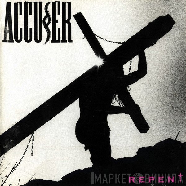Accuser  - Repent