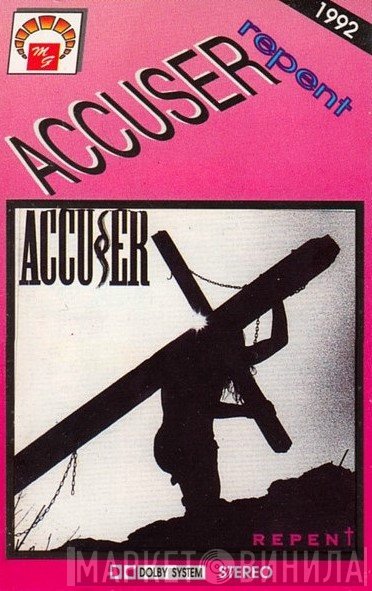 Accuser  - Repent