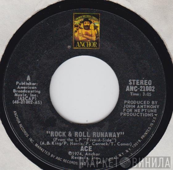 Ace  - Rock & Roll Runaway / Know How It Feels