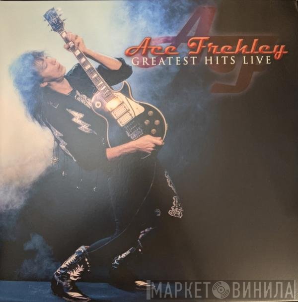 Ace Frehley - Greatest Hits Live