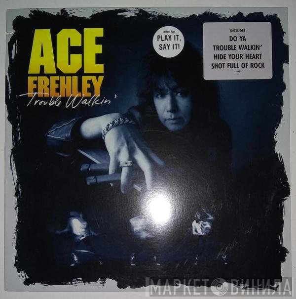 Ace Frehley  - Trouble Walkin'