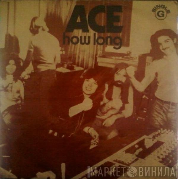 Ace   - How Long