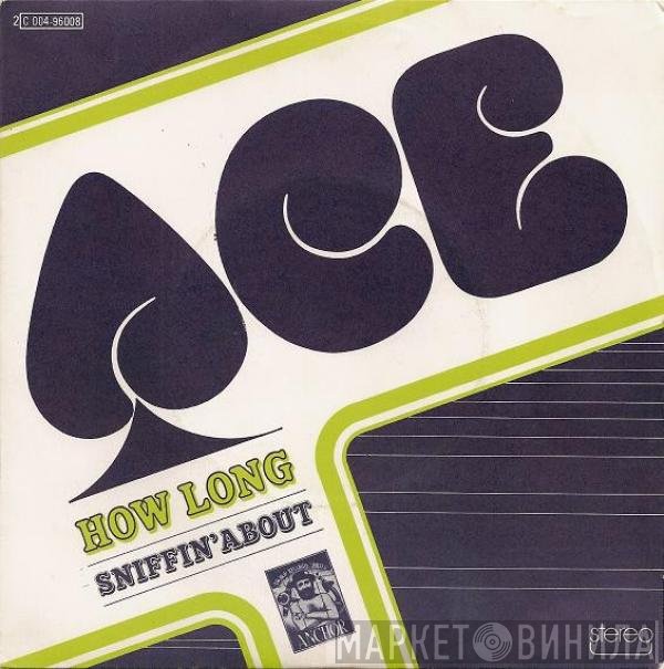 Ace   - How Long