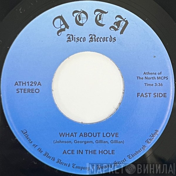 Ace In The Hole  - What About Love