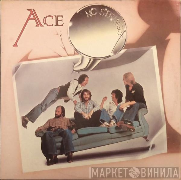 Ace  - No Strings