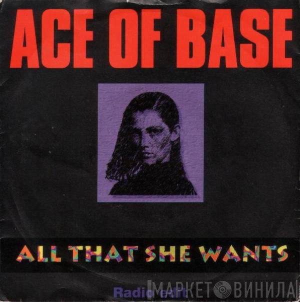 Ace Of Base - All That She Wants