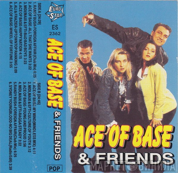 Ace Of Base  - And Friends