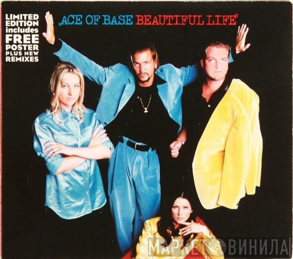 Ace Of Base - Beautiful Life (Remixes)