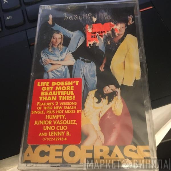 Ace Of Base  - Beautiful Life